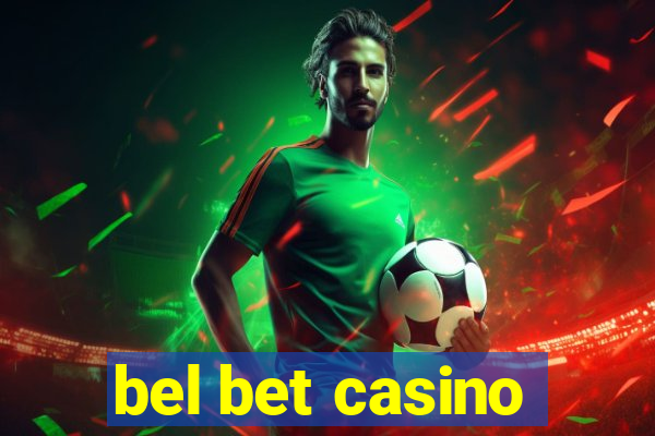 bel bet casino